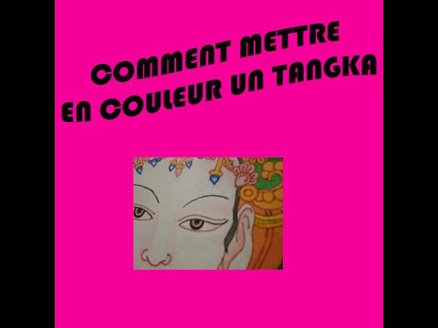 Comment mettre en couleur un tangka