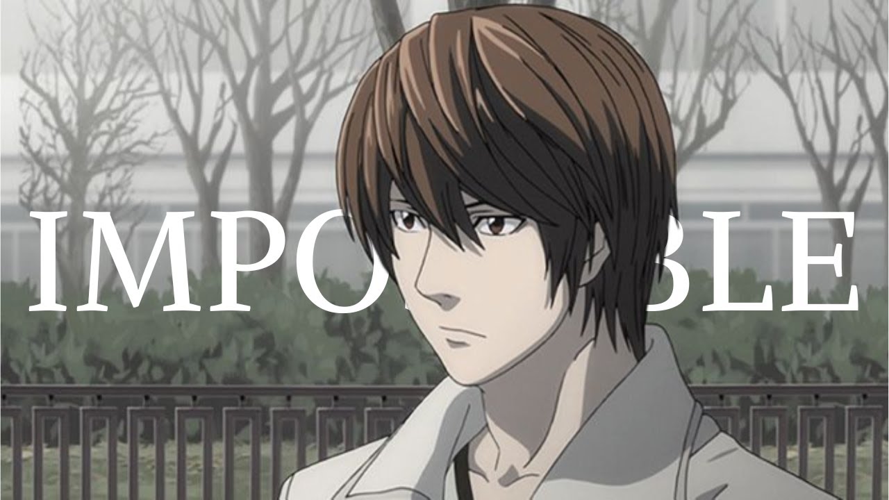 Death note 「AMV」- Impossible - YouTube