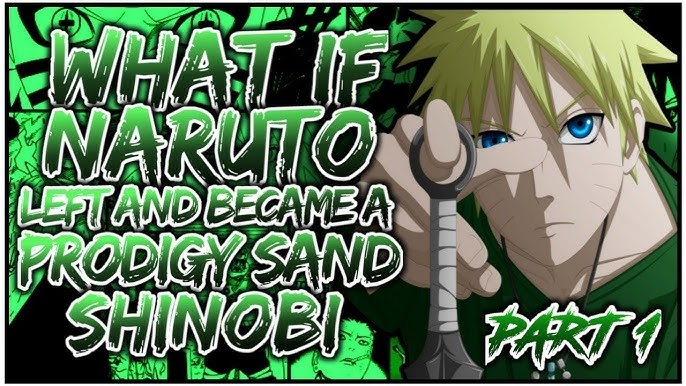 What If Naruto Went To The World Of One Piece, Part 1