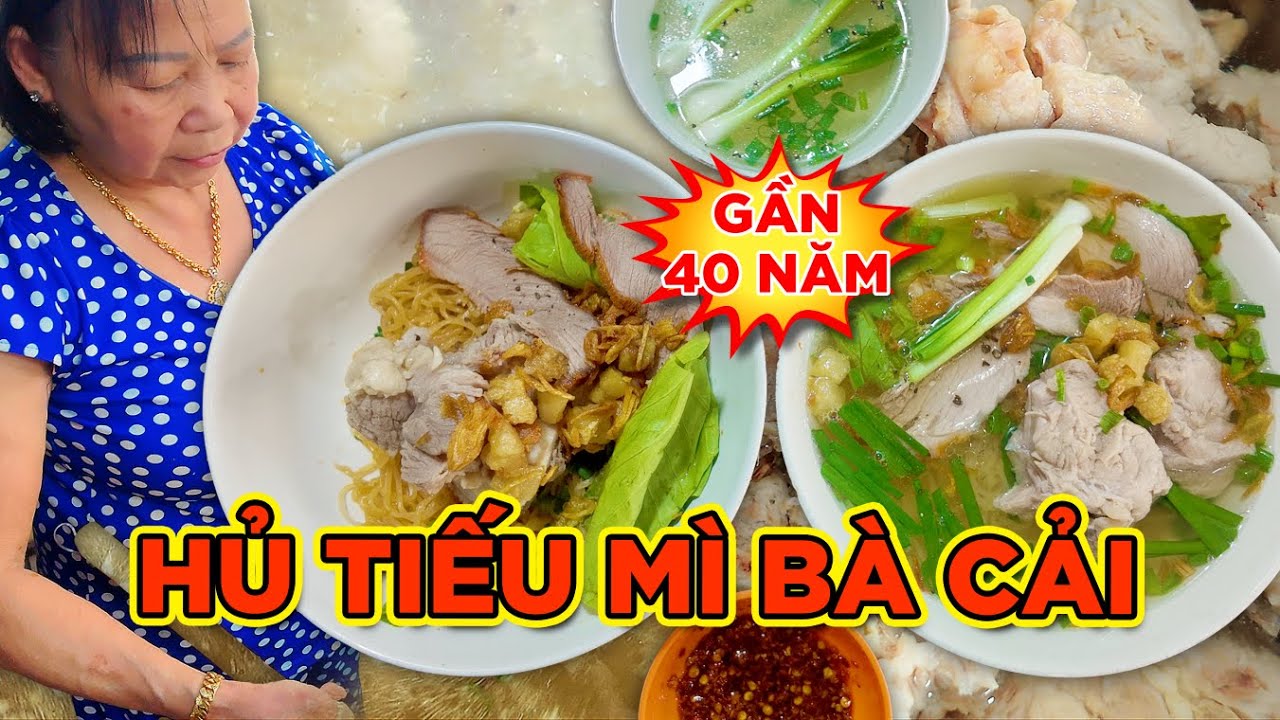 HỦ TÍU MÌ BÀ CẢI – HOÀNH THÁNH, XÁ XÍU THƠM, SƯỜN MỀM NƯỚC LÈO NGỌT THANH TỪ XƯƠNG! Saigon's Best