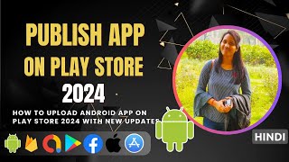 How to Publish App on Google Play Store in 2024 screenshot 4