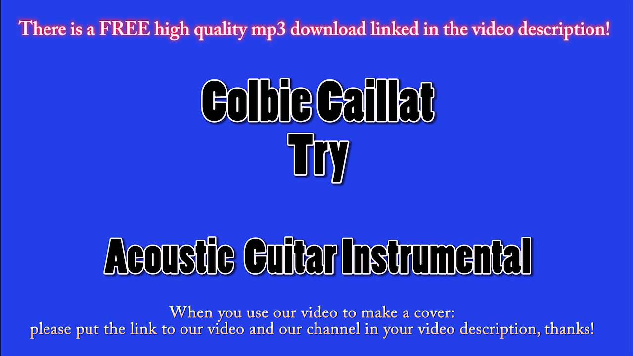 Colbie Caillat - Try (Acoustic Guitar Instrumental) Karaoke