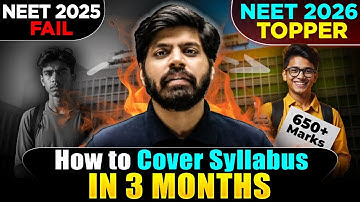 NEET 2026 : FASTEST Way to Cover Syllabus in 3 Months 🔥 | Zero to NEET Topper Roadmap 💯| eSaral