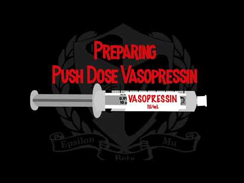 Preparing Push Dose Vasopressin