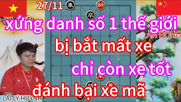 Xứng danh số 1 thế giới bị bắt mất xe chỉ còn xe tốt đánh bại xe mã