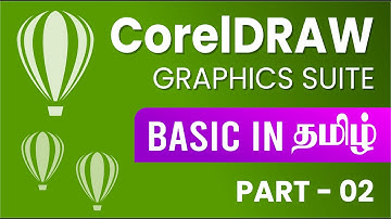 CorelDRAW - Tutorial for Beginners in TAMIL! PART 02