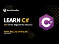 C# Basics ReadLine and WriteLine | C# Series | Lecture 5