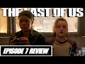 The Last of Us Episode 7 "Left Behind" Full Episode LIVE Reactions - Review and Discussion