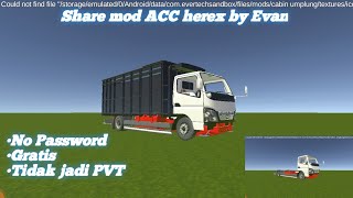 Share mod ACC truk herex style by Evan screenshot 2