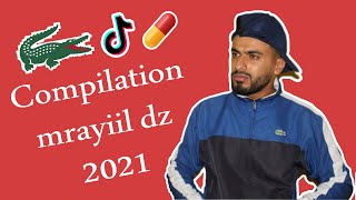 Compilation mrayil مراييل dz 2021 😂