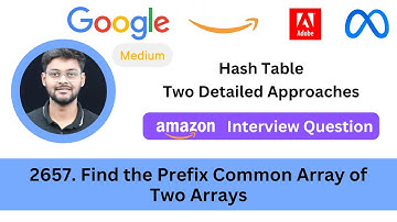 LeetCode 2657 Find the Prefix Common Array of Two Arrays | Hash Table | Asked in Amazon