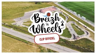 Breizh 'n Wheels : le clip officiel