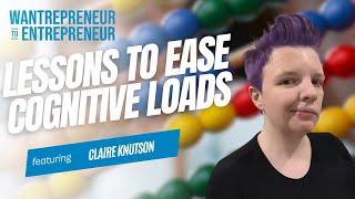 Leveraging PERSONAL DEVELOPMENT lessons to ease cognitive loads for developers w/Claire Knutson