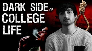 The HARSH Reality of College Life in India !