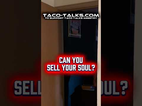 Can You Sell Your Soul?