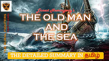 THE OLD MAN AND THE SEA THE DETAILED SUMMARY IN TAMIL