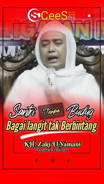Budug Santri merupakan Keindahan - KH.Zaki El Yamani #quotes #storywa #quote #motivation #katabijak