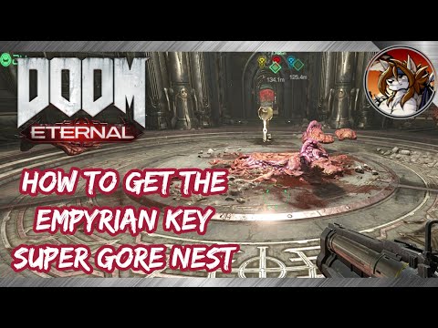 DOOM ETERNAL – How to Get the Empyrean Key in Super Gore Nest (Empyrean Key Location)