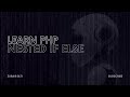 PHP Tutorial for Beginners # If, else and nested if/else Statements