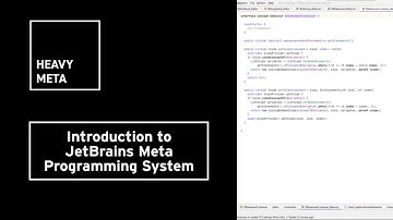Heavy Meta 0:  An Introduction to JetBrains Meta Programming System MPS