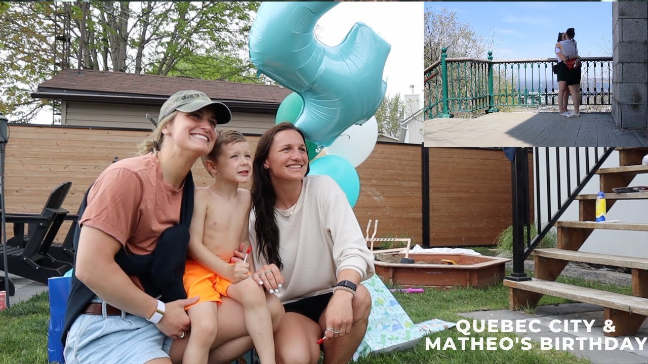 quebec city vlog & matheos 4th birthday