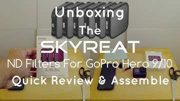 Unboxing Skyreat ND Filters for GoPro Hero 9/10 | Quick Look and Assemble