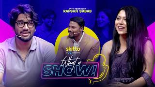 Pritom Hasan U0026 Xefer  What A Show With Rafsan Sabab