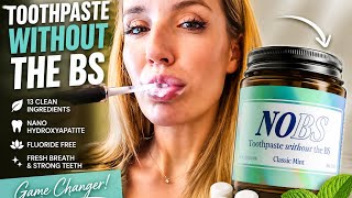 NOBS Toothpaste Review After Weeks of Testing