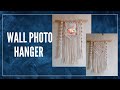 macrame photo wall hanging diy easy to create