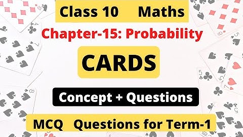 10 Math Chapter 15 Probability Cards Concept and Questions for Term 1