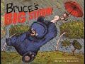 Bruce’s Big Storm—Read Aloud