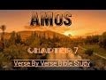 Amos Ch 7 Verse By Verse Biblestudy Amos Vs Amaziah