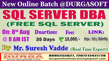 SQL SERVER DBA Online Training @ DURGASOFT