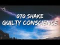 070 shake  guilty conscience lyrics  ytaudioofficial