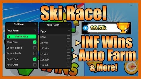 Ski Race Script • Infinite wins • Auto Farm [Roblox]