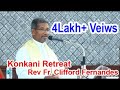 Konkani Retreat - Rev Fr. Clifford Fernandes at Stella Maris Church, Kalmady, Udupi