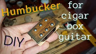 Making humbucker pickup for a cigar box guitar
