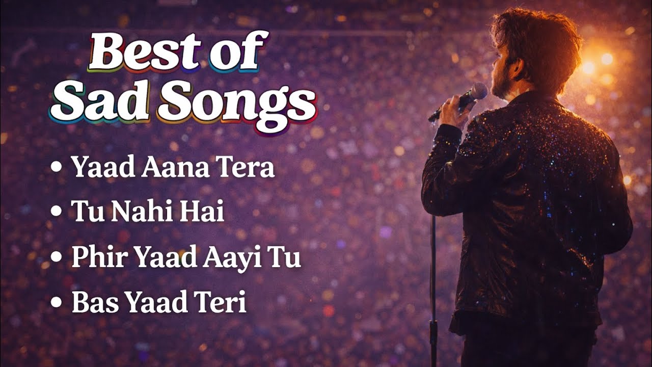 Non Stop Sad Songs Playlist | Jukebox | Yaad Aana Tera, Tu Nahi Hai, Bas Yaad Teri