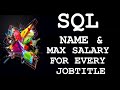 SQL: Display employees who make Max Salary for every JobTitle
