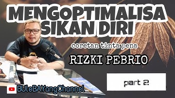 MOTIVASI HIDUP & NASIHAT PALING MENYENTUH YANG AKAN MENGUBAH NASIBMU,MENGOPTIMALISASIKAN DIRI PART 2