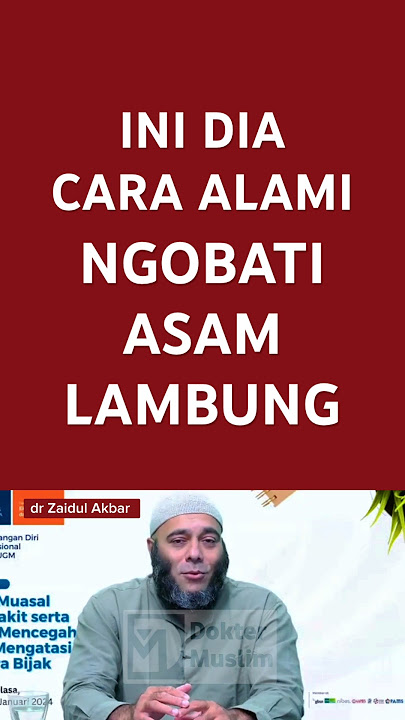 Cara mengobati asam lambung- dr Zaidul Akbar