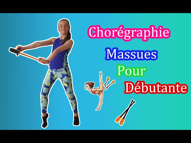 Chorégraphie Massues pour débutantes Gymnastique Rythmique Choréography  Clubs For beginners 
