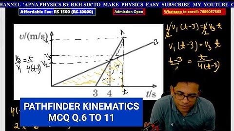 11TH RANK BOOST PATHFINDER KINEMATICS MCQ FROM Q.6 TO 11 BY RKH SIR