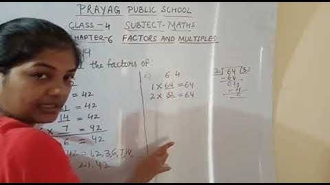 CLASS 4 MATHS CH 6 FACTORS AND MULTIPLES PART 2   SUB PART B