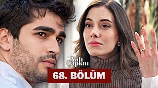 Yalı Çapkını 68 Bölüm Kingfisher 68 Episode Golden Boy 68 Episode Very Soon Finale