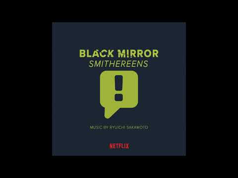 countdown | Black Mirror: Smithereens OST