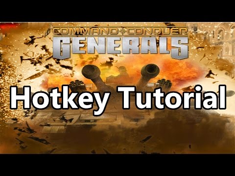 Hotkey Tutorial - Command and Conquer Generals: Zero Hour