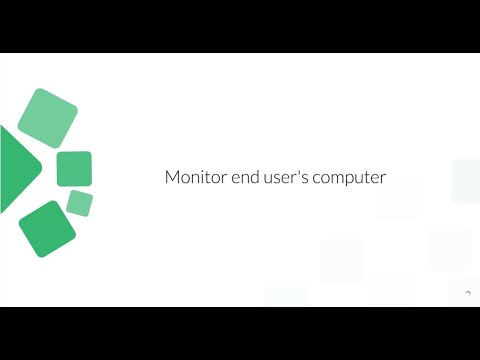 How to monitor the end user's computer using Remote Control