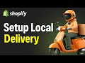 How To Setup Local Delivery In Shopify Store - Step By Step For Beginners (2026 Guide)