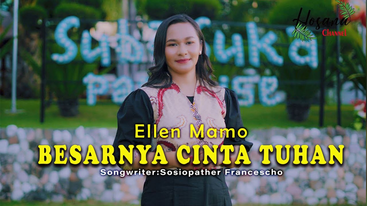 Ellen Mamo - Besarnya Cinta Tuhan #lagurohani